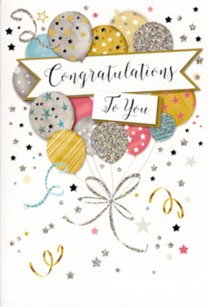 The congratulations card pictured here offers a refined, softly luminous take on celebration, as if capturing the feeling of a well-deserved toast after a long journey of effort somewhere between Catford and nearby Hither Green. Dominating the artwork is a lush arrangement of balloons, layered in front of one another to create depth, with colours that move gently from warm champagne gold and brushed silver to airy sky blue, pale pink, and a whisper of dove grey. Each balloon is embellished with its own decorative touch: scattered star motifs, delicate sprinkles of glitter, neat stripes, or subtle, swirling patterns that evoke the sparkle of party lights reflected in a window at dusk. From the gathered base of the balloons, fine curling ribbons tumble down in elegant spirals of gold and silver, visually echoing the graceful stems and loops a florist might create when finishing a hand-crafted bouquet. Across the centre floats a wide, lightly arched banner, carrying the phrase "Congratulations To You" in smooth, flowing script that combines formality with warmth, making the card appropriate for graduations, promotions, exam passes, or any significant milestone. The background is softly tinted and dotted with tiny metallic stars, confetti-like specks, and swirling lines, suggesting motion and energy without overwhelming the composition, much like the gentle buzz of a celebration at home after flowers and gifts have been delivered. The overall impression is one of elegant festivity and heartfelt admiration, a design that feels at once timeless and very personal, ready to accompany a vase of fresh, fragrant blooms as you share your pride with someone special in Catford.
